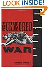 The Censored War: American Visual Experience During World War Two