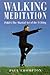Books : Walking Meditation: Pakua-The Martial Art of the I Ching