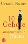 10 Gebote f�r anspruchsvolle Frauen