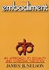 Embodiment: An Approach to Sexuality and Christian Theology