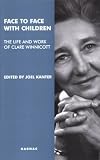 Review Karnac Books  / Face to Face with Children: The Life and Work of Clare Winnicott