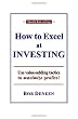 How to Excel at Investing: Maximize Wealth
