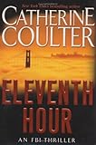 Eleventh Hour (FBI Series Bk 7)