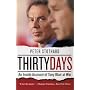 Thirty Days: An Inside Account of Tony Blair at War