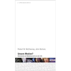 Unsere Medien? Demokratie und Medienkonzerne in den USA