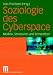Soziologie des Cyberspace: Medien, Strukturen und Semantiken