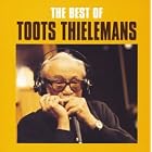 Best of Toots Thielemans by Toots Thielemans