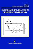 Environmental Tracers in Subsurface Hydrology
