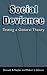 Books : Social Deviance: Testing a General Theory
