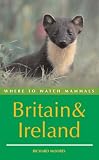 Where to Watch Mammals in Britain and Ireland