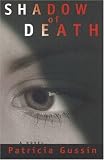 Shadow of Death: A Novel
