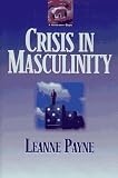 Crisis in Masculinity