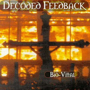 Decoded Feedback - Bio-Vital - Zortam Music