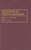 Dictionary of Medical Sociology