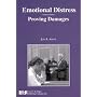 Emotional Distress: Proving Damages
