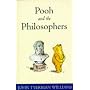 Pooh and the Philosophers (Wisdom of Pooh)
