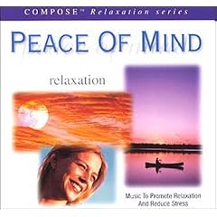 Peace Of Mind: Relaxation