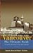 Book Vancouver: The Ultimate Guide - 7th Edition