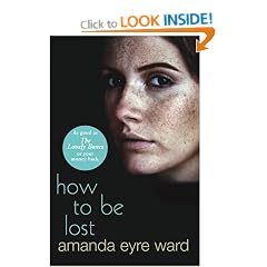 How To Be Lost: A Novel