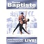 Baron Baptiste Live!: Soul of Strength