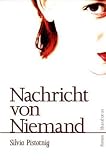 Nachricht von Niemand: Roman