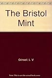 The Bristol Mint