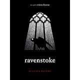 Ravenstoke (Universe Unbound) ~ Augusta Blythe