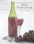 Sales and Service for the Wine Professional