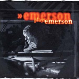 Keith Emerson - Emerson Plays Emerson - Zortam Music