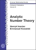Analytic Number Theory (Colloquium Publications, Vol. 53) (Colloquium Publications (Amer Mathematical Soc))