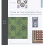 Turn of Century Style : Home Decoration and Furnishings Between 1890 and 1910 (Moda Museum Booklets)