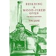 Building a Wood-Fired Oven for Bread and Pizza