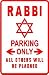 RABBI PARKING jew hebrew novelty NEW sign