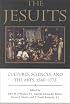 The Jesuits: Cultures, Sciences, and the Arts, 1540-1773