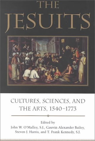 The Jesuits: Cultures, Sciences, and the Arts, 1540-1773 under Monasticism in The Books Store