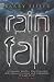 Rain Fall (Paperback)
