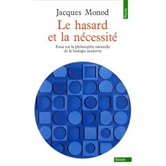 Le Hasard et la N�cessit�