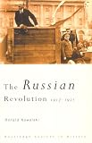 The Russian Revolution: 1917-1921 (Sources in History Series)