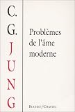 Problemes de l'ame moderne