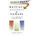 Warriors, Settlers & Nomads: Discovering Who We Are & What We Can Be: Discovering Who We Are and What We Can Be