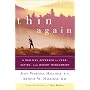 Thin Again: A Biblical Approach to Food, Eating and Weight Management