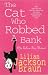 The Cat Who...