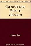 The co-ordinator role in schools