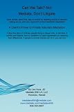 Can We Talk? No! - Mediate, Don't Litigate