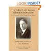 The Rebirth of Classical Political Rationalism: An Introduction to the Thought of Leo Strauss