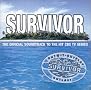 Survivor: The Official Soundtrack to the Hit CBS TV Series Survivor: The Official Soundtrack to the Hit CBS TV Series