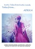 Exotic Tales From Africa