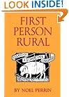 First Person Rural: Essays of a Sometime Farmer