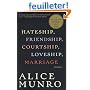 Hateship, Friendship, Courtship, Loveship, Marriage: Stories