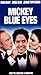 Mickey Blue Eyes